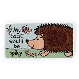 „If I Were A Hedgehog